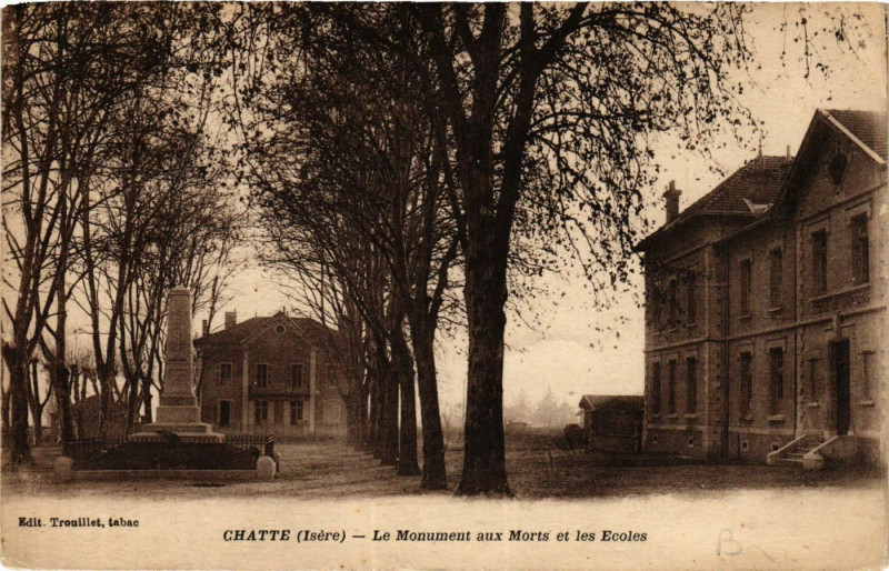 Carte postale ancienne Chatte - Le Monument aux Morts et les Ecoles à Chatte
