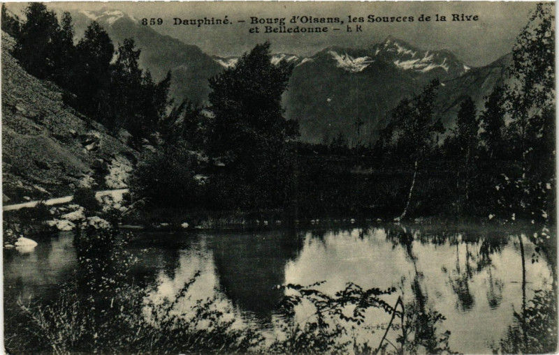 Carte postale ancienne Dauphiné - Bourg d'Oisans les Sources de la Rive et Belledonne