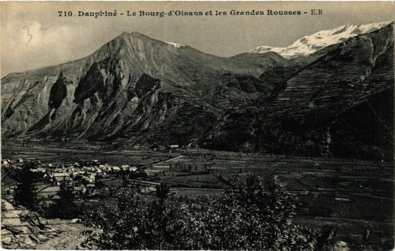 Carte postale ancienne Dauphiné - Bourg d'Oisans et les Grandes Rousses