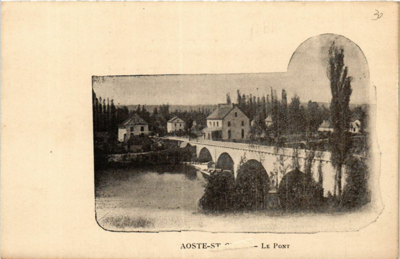 Carte postale ancienne Aoste-St.... - Le Pont à Aoste