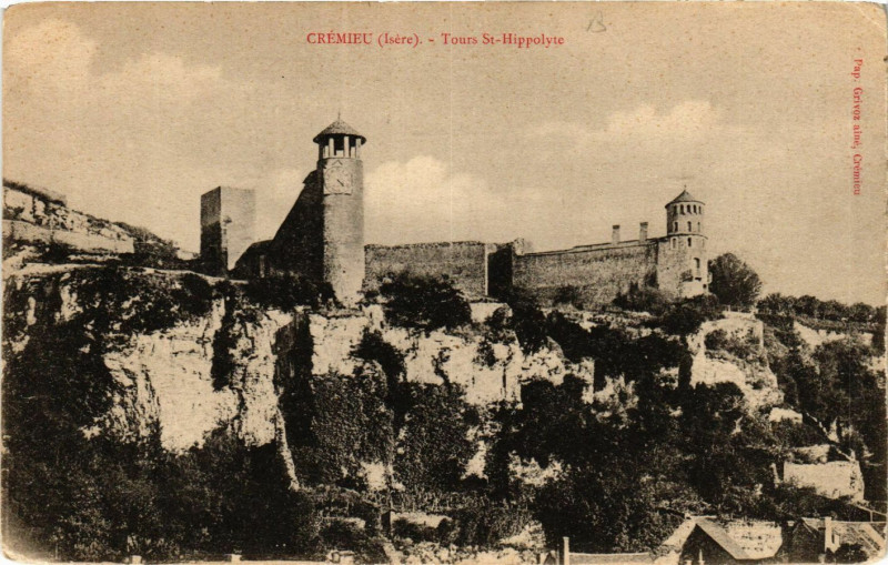 Carte postale ancienne Cremieu - Tours St-Hippolyte à Crémieu
