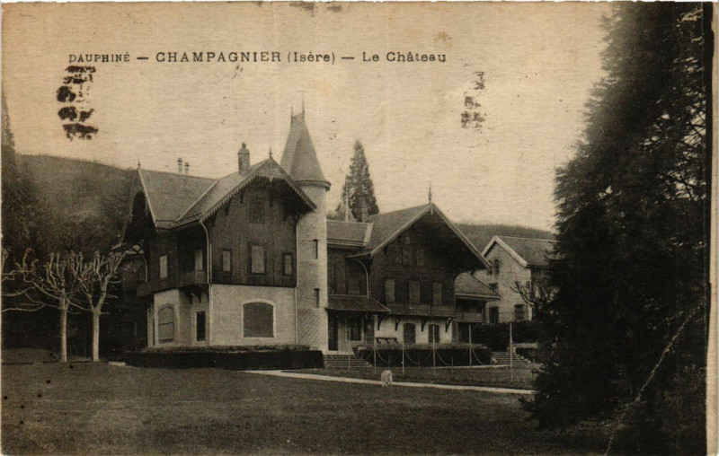 Carte postale ancienne Dauphiné - Champagnier - Le Chateau à Champagnier