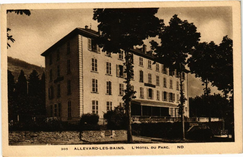 Carte postale ancienne Allevard-les-Bains - L'Hotel du Parc à Allevard
