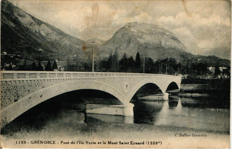 Carte postale ancienne Grenoble - Pont-de-l'Ile Verte et le Mont St-Eynard à Grenoble