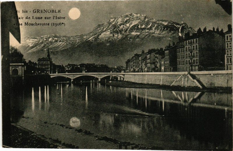 Carte postale ancienne Grenoble - Clair de Lune sur l'Isere à Grenoble