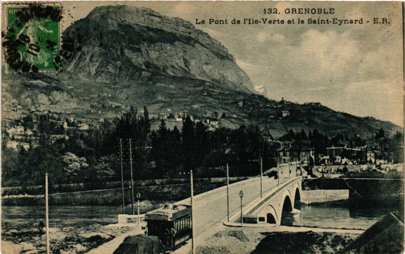 Carte postale ancienne Grenoble - Le Pont-de-l'Ile Verte et le St-Eynard à Grenoble