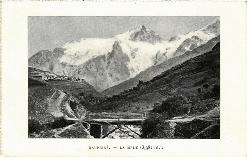 Carte postale ancienne Dauphiné - La Meije