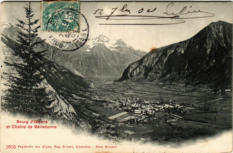 Carte postale ancienne Bourg d'Oisans et Chaine de Belledonne