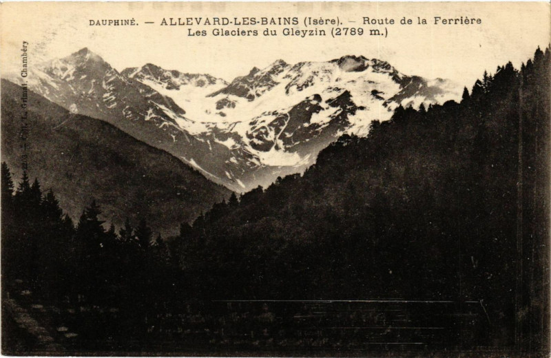 Carte postale ancienne Allevard-les-Bains - Route de la Ferriere à Allevard