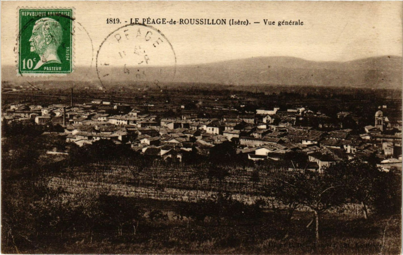 Carte postale ancienne Le Peage de Roussillon - Vue générale à Roussillon