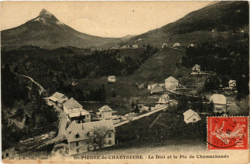 Carte postale ancienne Saint-Pierre de Chartreuse - La Diat et le Pic de Chamechande à Saint-Pierre-de-Chartreuse