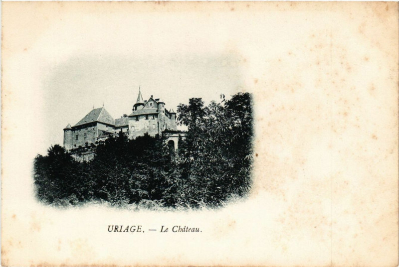 Carte postale ancienne Uriage - Le Chateau
