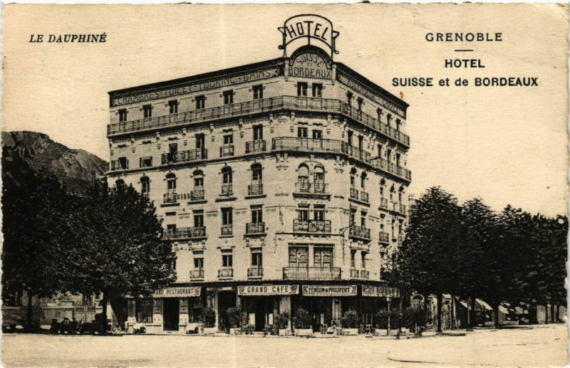 Carte postale ancienne Le Dauphiné - Grenoble - Hotel et de Bordeaux à Grenoble