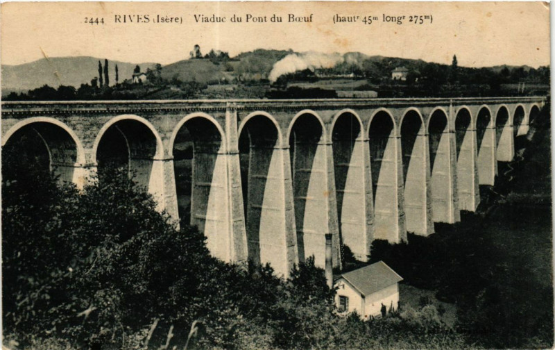 Carte postale ancienne Rives - Viaduc-du-Pont du Boeuf (haut.45m long.275 m) à Rives