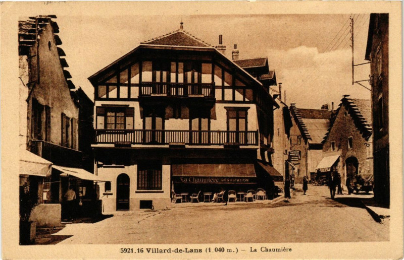 Carte postale ancienne Villard-de-Lans (1040m) - La Chaumiere à Villard-de-Lans