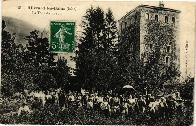 Carte postale ancienne Allevard-les-Bains - La Tour du Treuil à Allevard