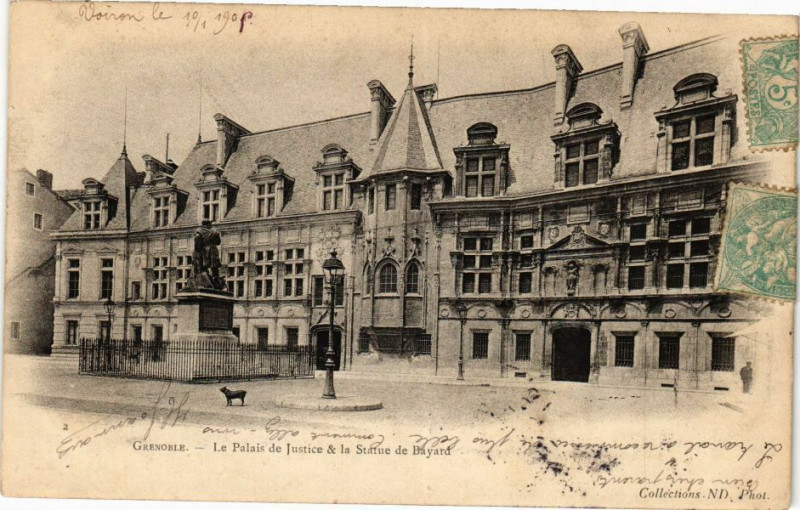 Carte postale ancienne Grenoble - Palais de Justice & la Statue de Bayard à Grenoble