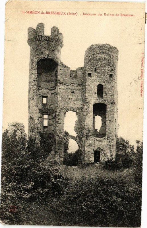 Carte postale ancienne St-Simeon-de-Bressieux - Intérieur des Ruines de Bressieux à Bressieux
