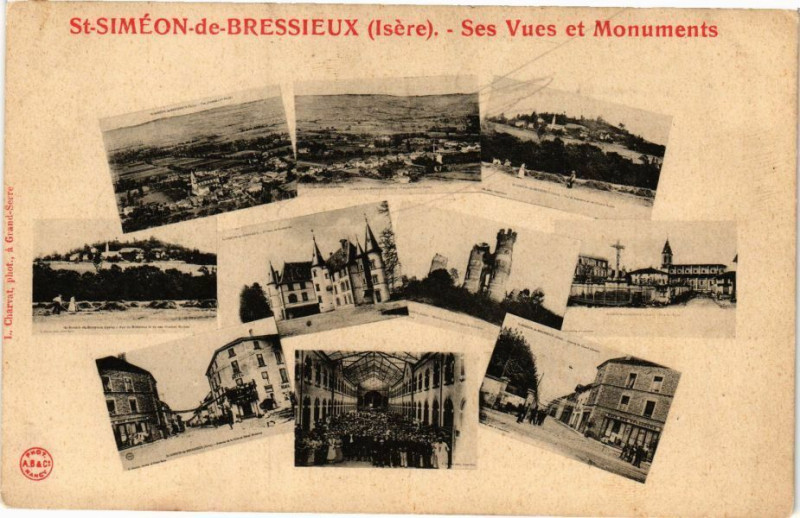 Carte postale ancienne St-Simeon-de-Bressieux - Ses Vues et Monuments à Bressieux
