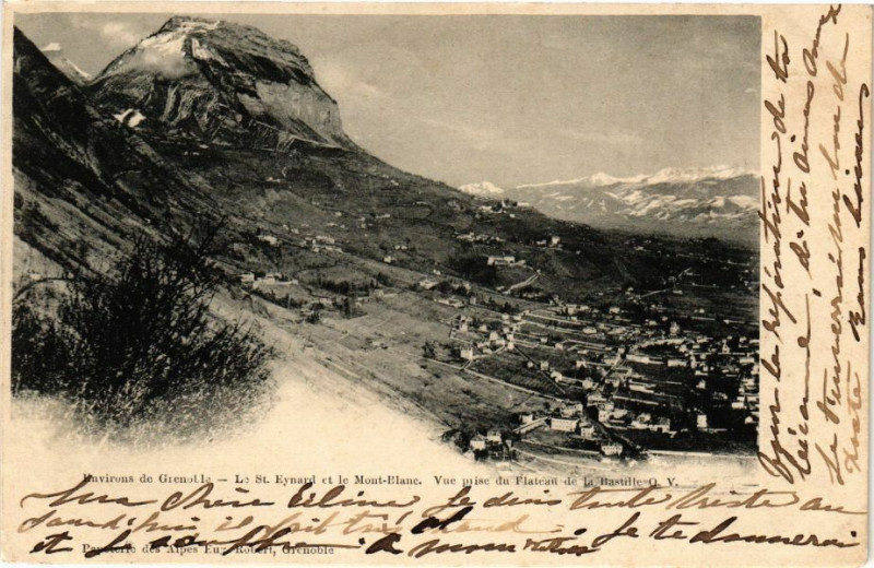 Carte postale ancienne Env. de Grenoble - Le St-Eynard et le Mont-Blanc.Vue prise du.. à Grenoble