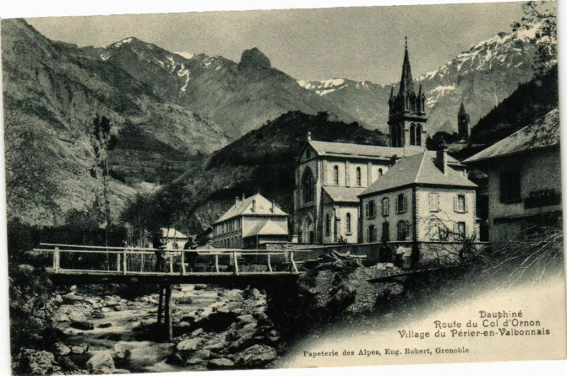 Carte postale ancienne Dauphiné - Route du Col d'Ornon - Village du Perier-en-Valbonnais à Valbonnais
