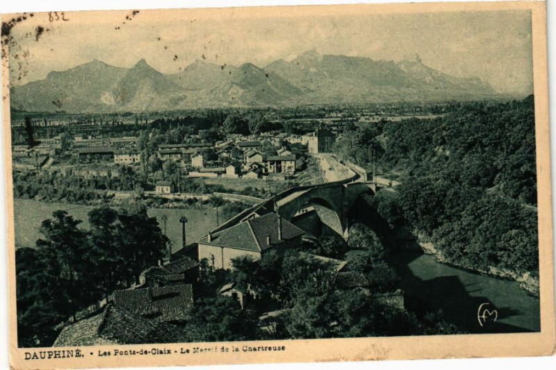Carte postale ancienne Dauphiné - Les Ponts-de-Claix - Le Massif de la Chartreuse à Claix
