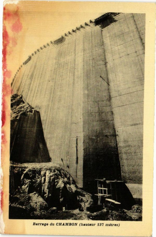Carte postale ancienne Barrage du Chambon (hauteur 137 metres)