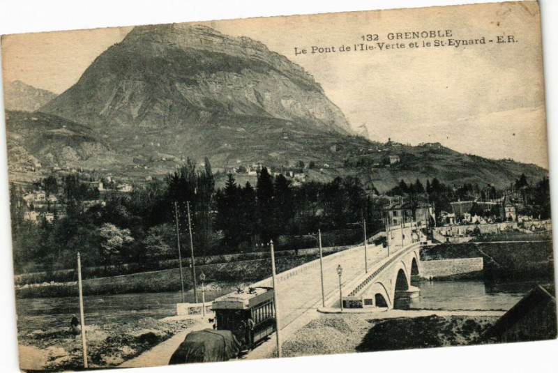 Carte postale ancienne Grenoble - Le Pont-de-l'Ile-Vert et le St-Eynard à Grenoble