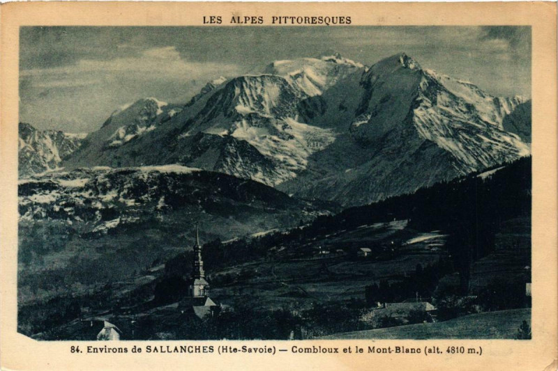 Carte postale ancienne Les Alpes Pittoresques Env. se Sallanches à Sallanches