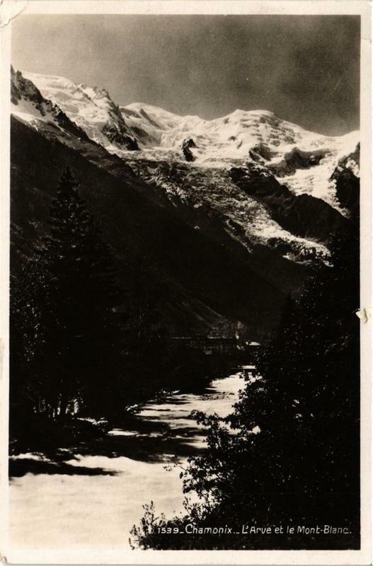 Carte postale ancienne Chamonix L'Arve et le Mont-Blanc