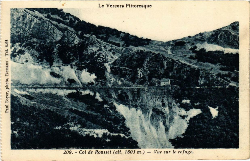 Carte postale ancienne Col de Rousset - Vue sur le refuge