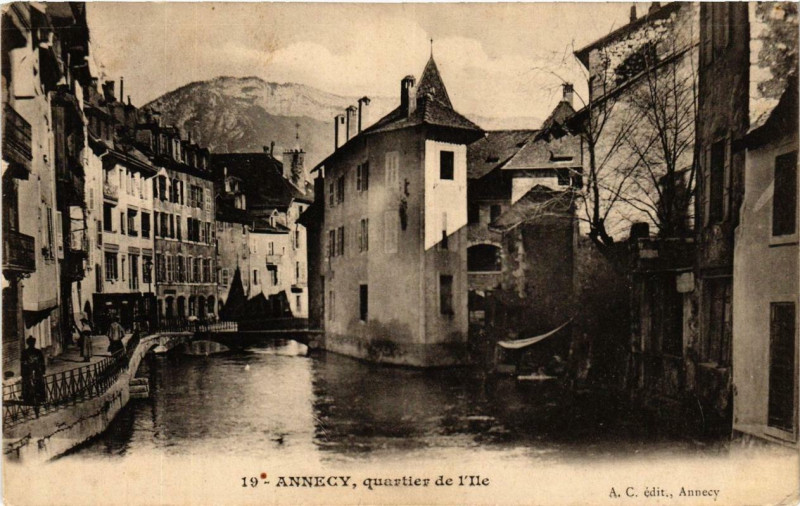 Carte postale ancienne Annecy Quartier de l'Ile à Annecy