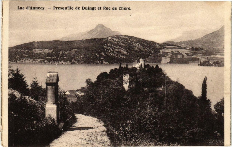 Carte postale ancienne Lac d'Annecy Presqu'ile de Duingt et Roc de Chere à Duingt