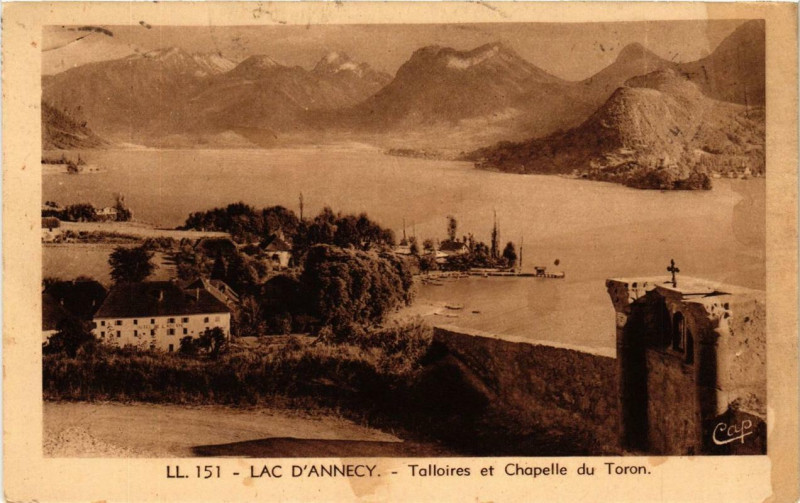 Carte postale ancienne Lac d'Annecy Talloires et Chapelle du Toron à Annecy