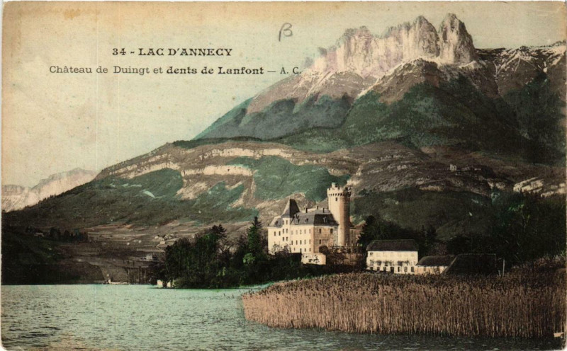 Carte postale ancienne Lac d'Annecy Chateau de Duingt et dents de Lanfont à Duingt