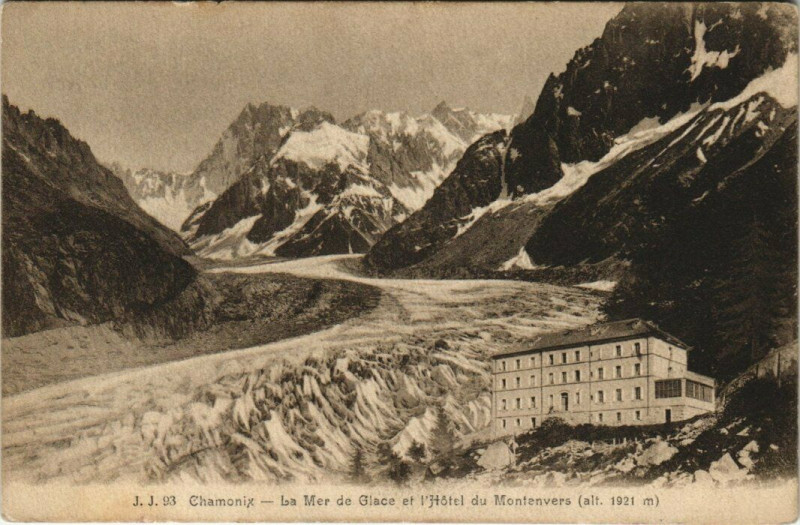 Carte postale ancienne La Mer de Glace et l'Hôtel du Montanvert (altitude 1921 mètres) à Chamonix-Mont-Blanc
