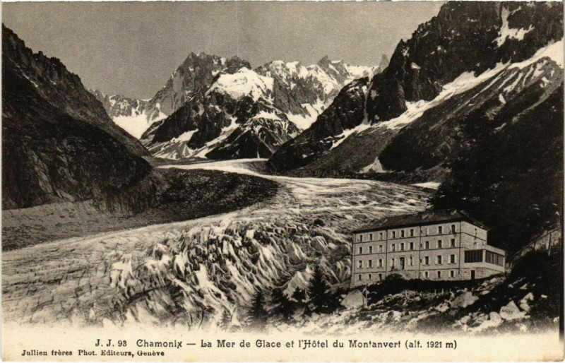 Carte postale ancienne La Mer de Glace et l'Hôtel du Montanvert (altitude 1921 mètres) à Chamonix-Mont-Blanc