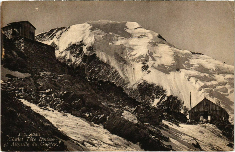 Carte postale ancienne Chalet Tete Rousse - Aiguille du Gouter