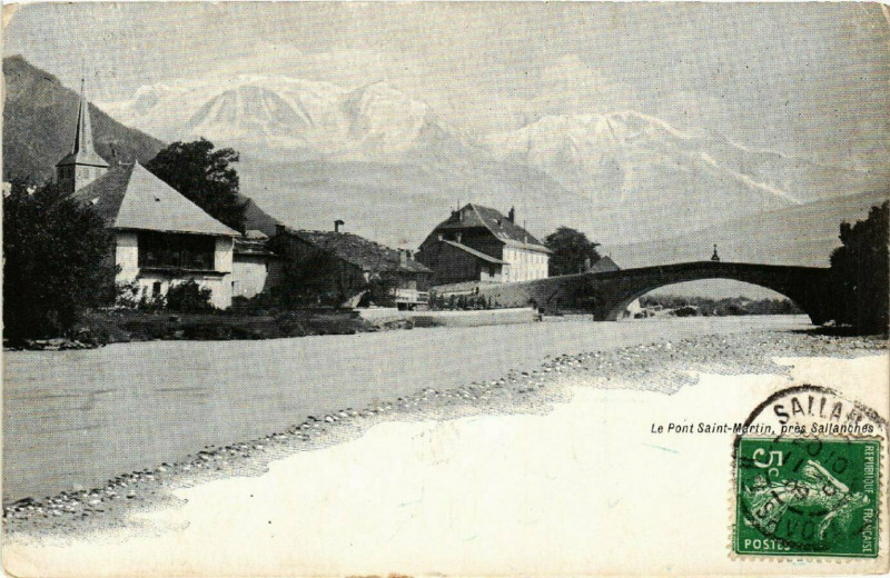 Carte postale ancienne Le Pont St-Martin pres Sallanches à Sallanches
