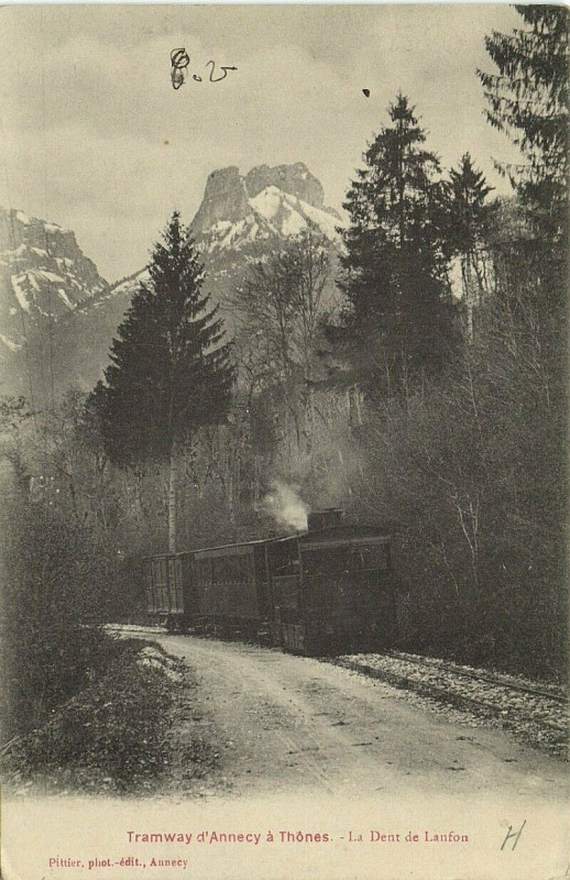 Carte postale ancienne Tramway d'Annecy a Thones La Dent de Lanfon à Thônes