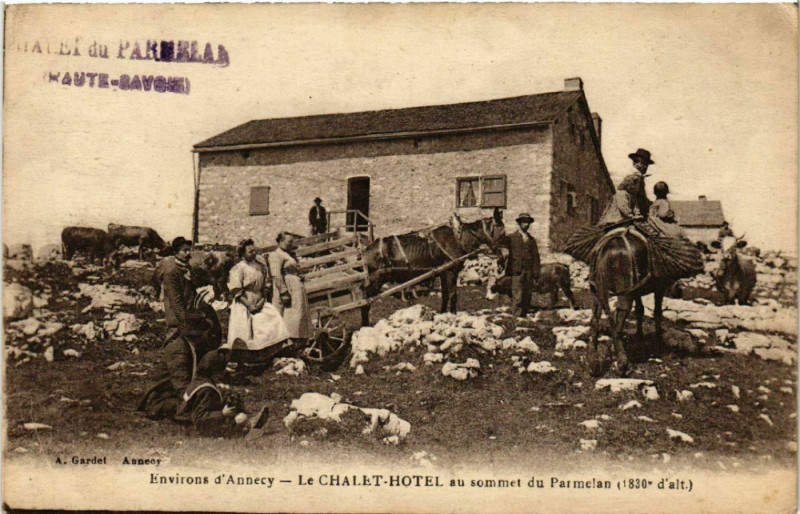 Carte postale ancienne Env. d'Annecy - Le Chalet-Hotel au sommet du Parmelan (1830m à Annecy