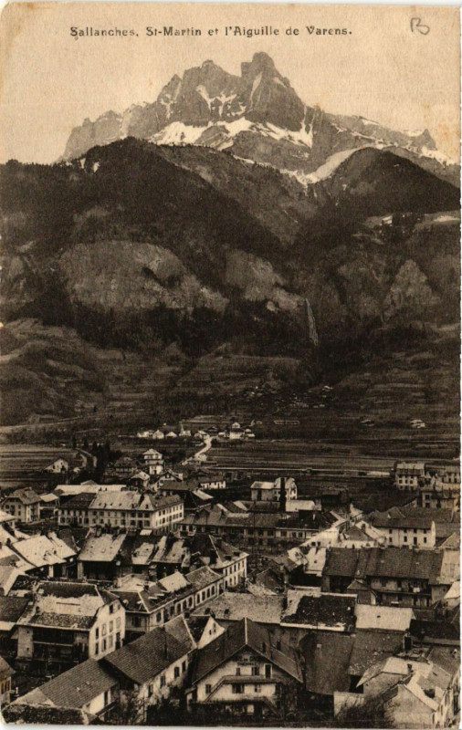 Carte postale ancienne Sallanches - St-Martin et l'Aiguille et Varens à Sallanches