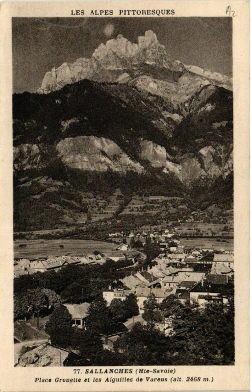 Carte postale ancienne Sallanches - Place Grenette et les AIGUILLEs de à Sallanches