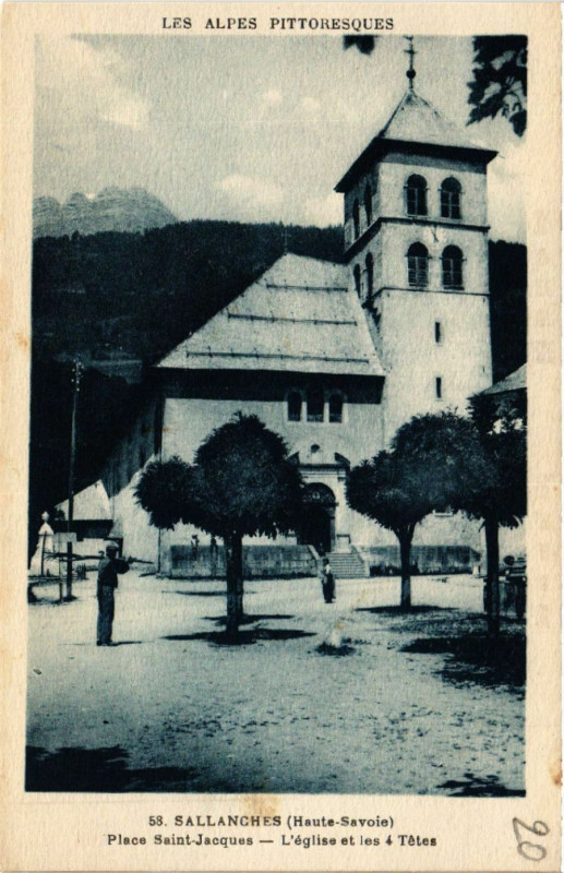 Carte postale ancienne Sallanches - Place St-Jacques - L'Eglise et à Sallanches