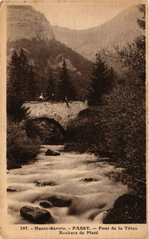 Carte postale ancienne Haute-Savoie - Passy - Pont de la Tetax - Rochers de Plate à Passy