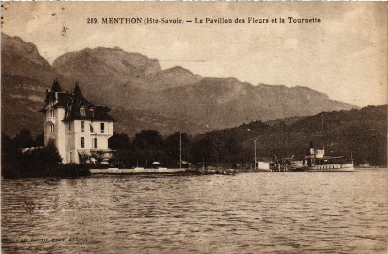 Carte postale ancienne Menthon - Le Pavillon des Fleurs et la Tounette