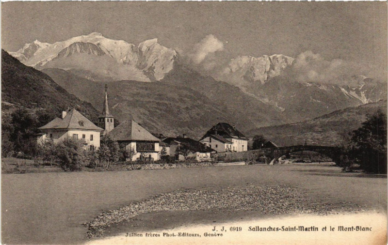Carte postale ancienne Sallanches - St-Martin et le Mont - Blanc à Sallanches