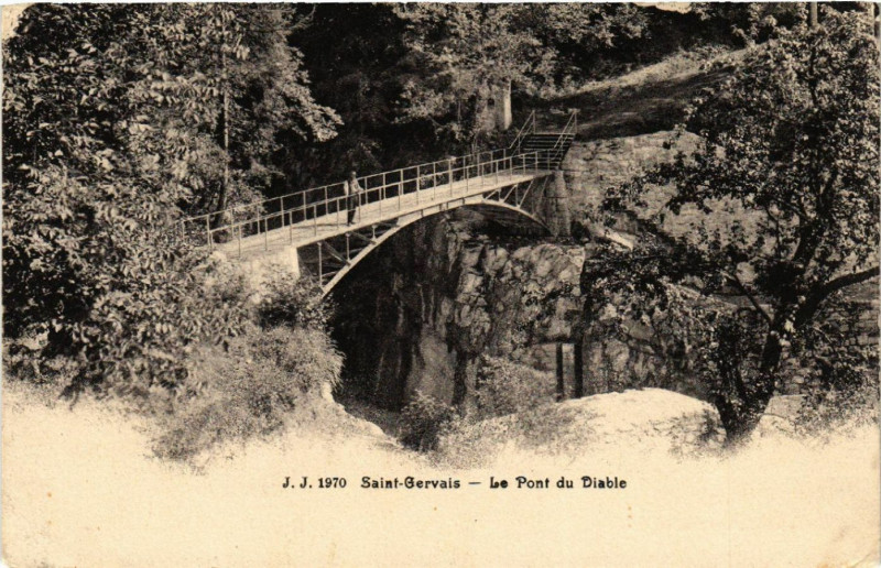Carte postale ancienne Saint-Gervais - Le Pont du Diable
