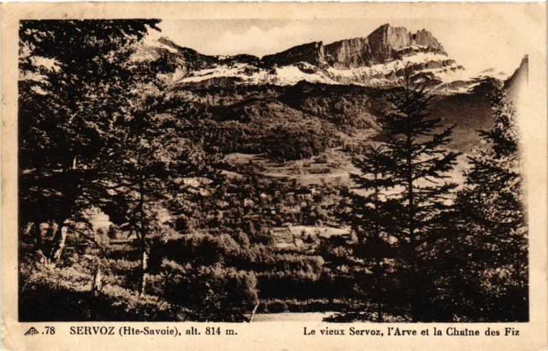 Carte postale ancienne Servoz alt.814 m - Le vieux Servoz l'Arve et la à Servoz