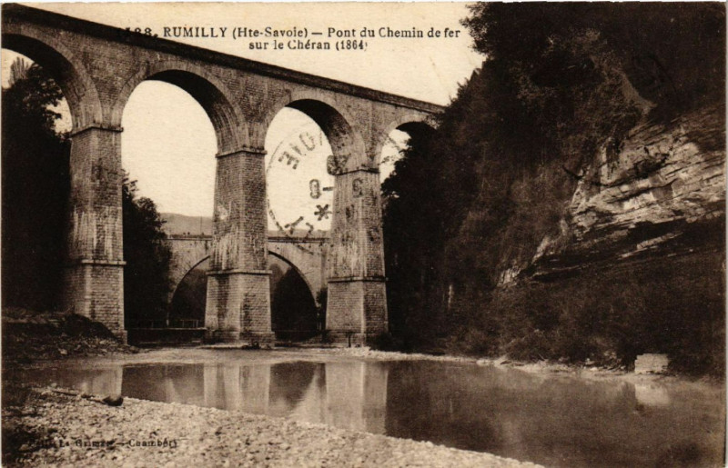 Carte postale ancienne Rumilly - Pont du Chemin de fer sur le Cherau (1864) à Rumilly